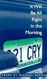 It Will Be All Ri...