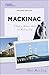 Mackinac (Tourist Town Guides)