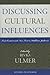 Discussing Cultural Influen...