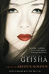 Memoirs of a Geisha by Arthur Golden