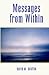 Messages From Within by David M. Burton
