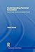 Understanding Terrorist Innovation (Contemporary Terrorism Studies)