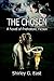 The Chosen: A Novel of Prehistoric Fiction