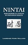 Nintai: Philosophical Lessons in Okinawan Karate