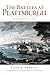 The Battles at Plattsburgh:...