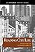 Reading City Life (A Longman Topics Reader)