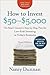 How to Invest $50-$5,000: T...