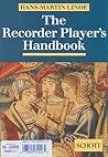 The Recorder Player's Handbook by Hans-Martin Linde