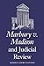 Marbury v. Madison and Judicial Review