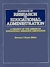 Handbook of Research on Educational Administration: A Project of the American Educational Research Association