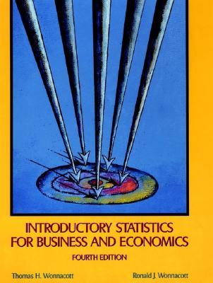 Introductory Statistics for Business and Economics, 4th Edition (Hardcover)