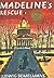 Madeline's Rescue by Ludwig Bemelmans