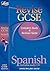 Revise GCSE Spanish (Revise Gcse)