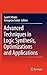 Advanced Techniques in Logic Synthesis, Optimizations and App... by Gulati