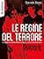 Le regine del terrore: Le r...