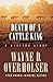 Death of a Cattle King: A Western Story (Five Star Western Series)