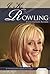 J. K. Rowling: Extraordinary Author (Essential Lives)