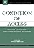 Condition of Access: Higher Education for Lower Income Students
