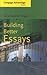 Building Better Essays (New 1st Editions in Developmental English)