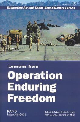 Supporting Air and Space Expeditionary Forces: Lessons from Operation Enduring Freedom (Paperback)