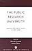The Public Research University: Serving the Public Good In New Times
