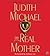 The Real Mother