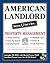 American Landlord: Everything U Need to Know... about Property Management