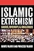 Islamic Extremism: Causes, ...