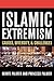 Islamic Extremism: Causes, Diversity, and Challenges