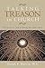 Talking Treason in Church: The Lay Person's Guide to Renewing the Catholic Church