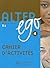 Alter Ego 4 - Cahier d'acti...