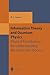 Information Theory and Quantum Physics: Physical Foundations for Understanding the Conscious Process (Theoretical and Mathematical Physics)