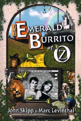 The Emerald Burrito of Oz (Paperback)
