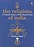 The Religions of India: A Concise Guide to Nine Major Faiths