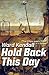 Hold Back This Day by Ward Kendall