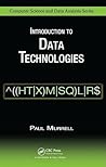 Introduction to Data Technologies (Chapman & Hall/CRC Computer Science & Data Analysis) Introduction to Data Technologies (Chapman & Hall/CRC Computer Science & Data Analysis)