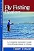 Fly Fishing Boston: A Complete Saltwater Guide from Rhode Island to Maine (Backcountry Guides)