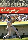 Swinging for the Fences by Steven R. Hoffbeck