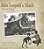 Aldo Leopold’s Shack: Nina’s Story (Center for American Places - Center Books on American Places)
