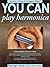 You Can Play Harmonica