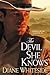The Devil She Knows (Devil,...