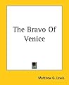 The Bravo Of Venice The Bravo Of Venice