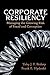 Corporate Resiliency: Managing the Growing Risk of Fraud and Corruption