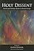 Holy Dissent by Glenn Dynner
