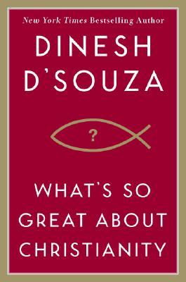What's So Great About Christianity (Hardcover)