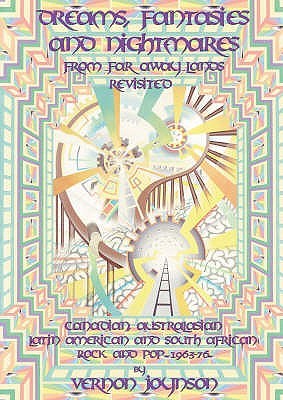 Dreams, Fantasies and Nightmares from Far Away Lands Revisited (Paperback)