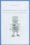 Do Metaphors Dream of Literal Sleep? A Science-Fictional Theo... by Seo-Young Chu