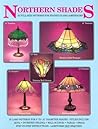 Northern Shades - 25 Full-Size Patterns for Stained Glass Lampshades