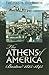 The Athens of America: Bost...