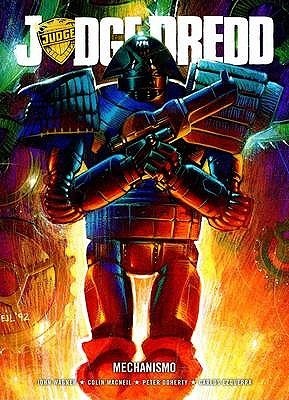Judge Dredd: Mechanismo (Paperback)